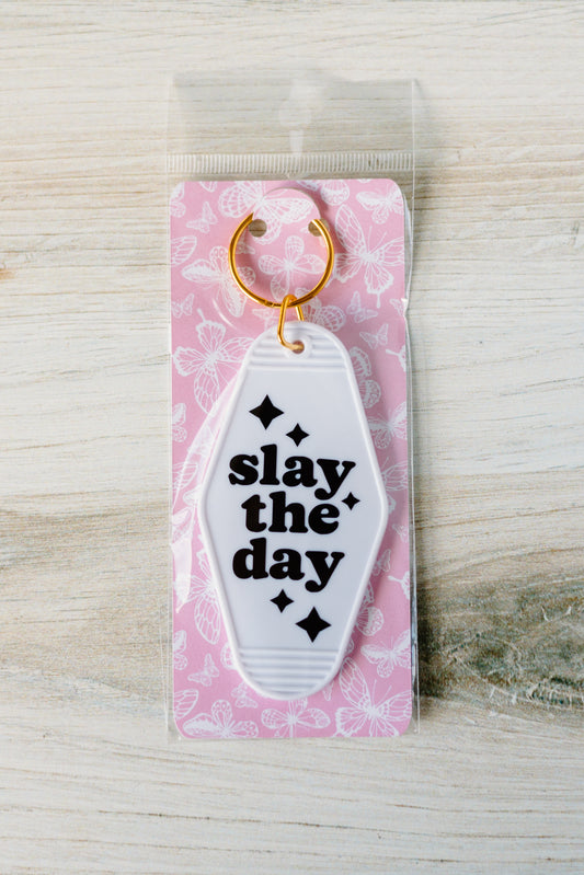 Slay The Day Keychain